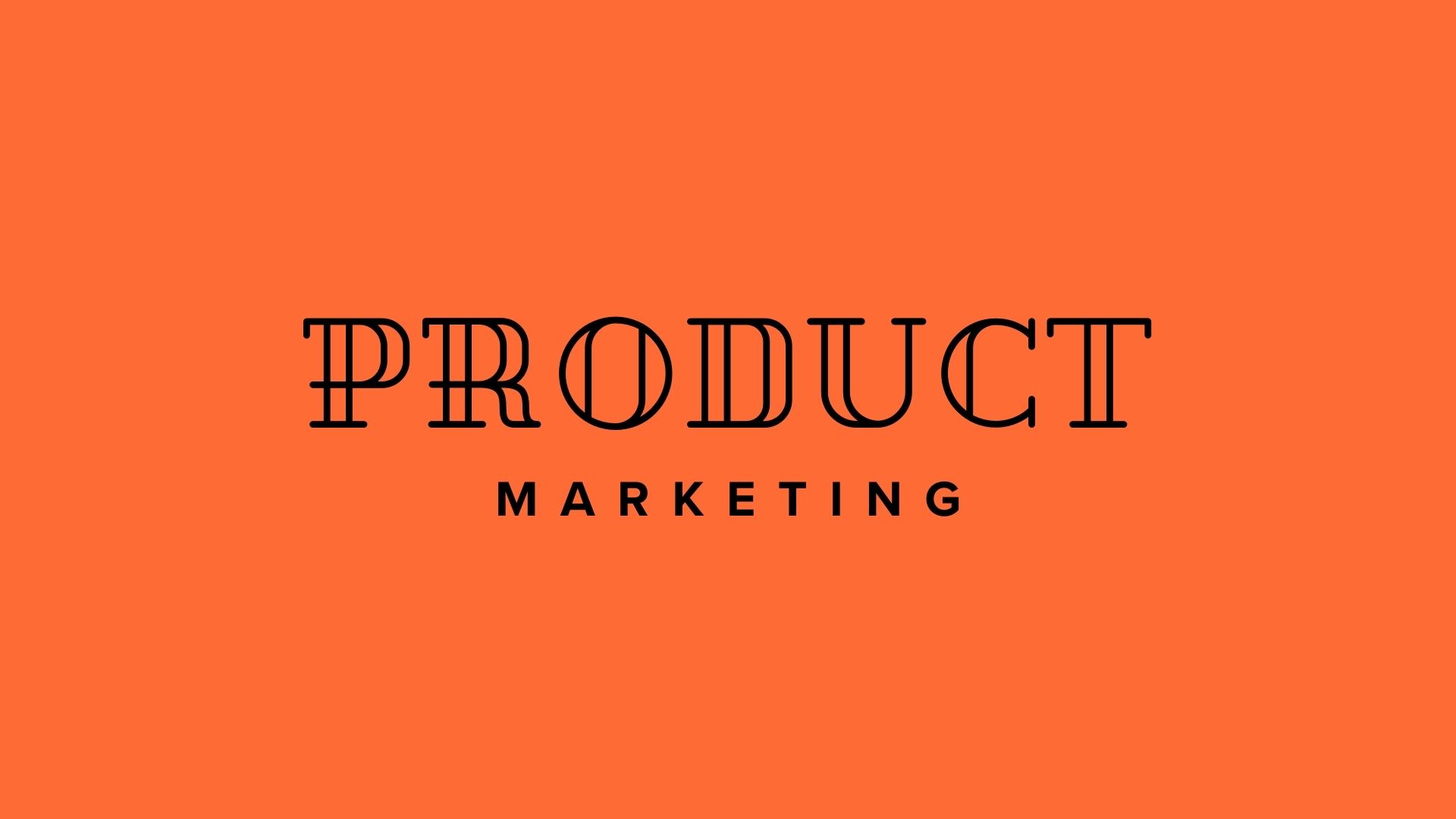 Product Marketing