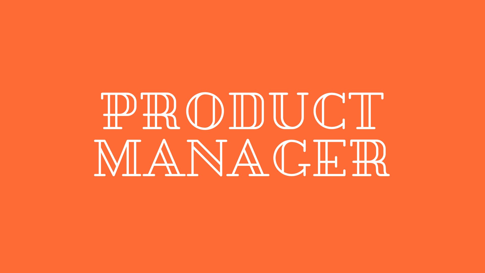 Product Manager