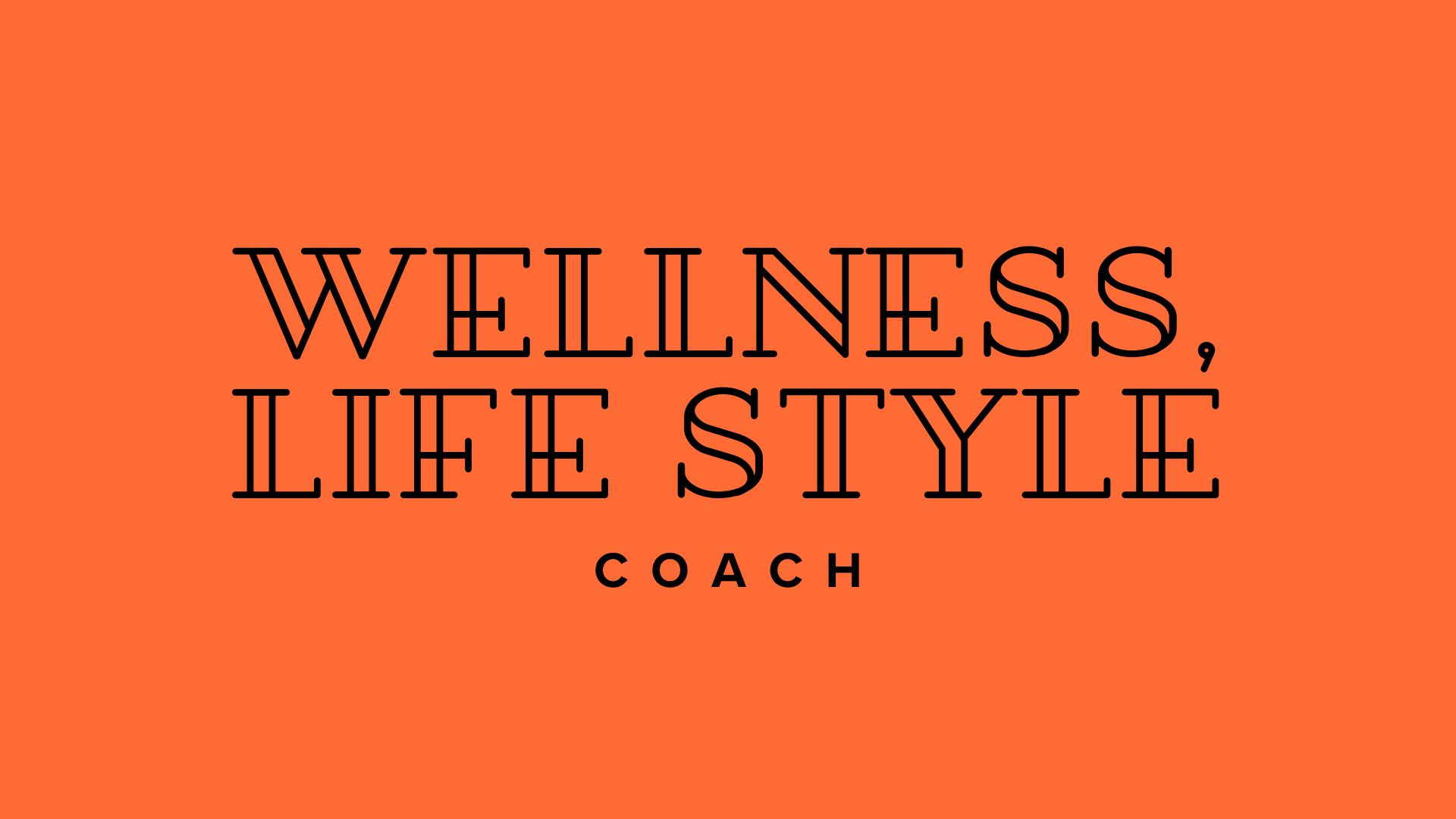 Wellness & Lifestyle Coach